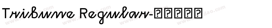 Tribune Regular字体转换
